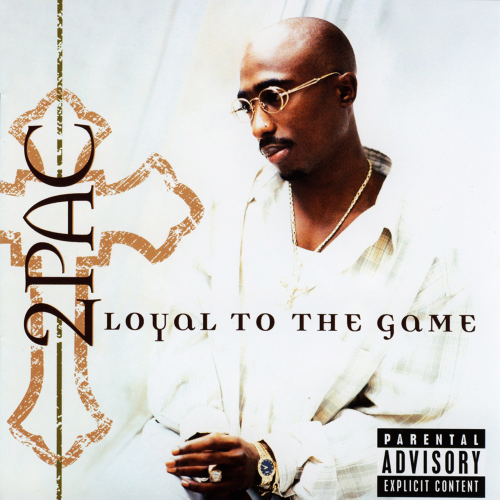 01_2Pac_Loyal_To_The_Front.png