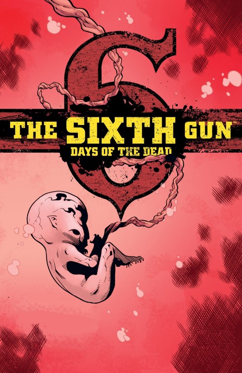 The-Sixth-Gun---Days-of-the-Dead-139b.jpg