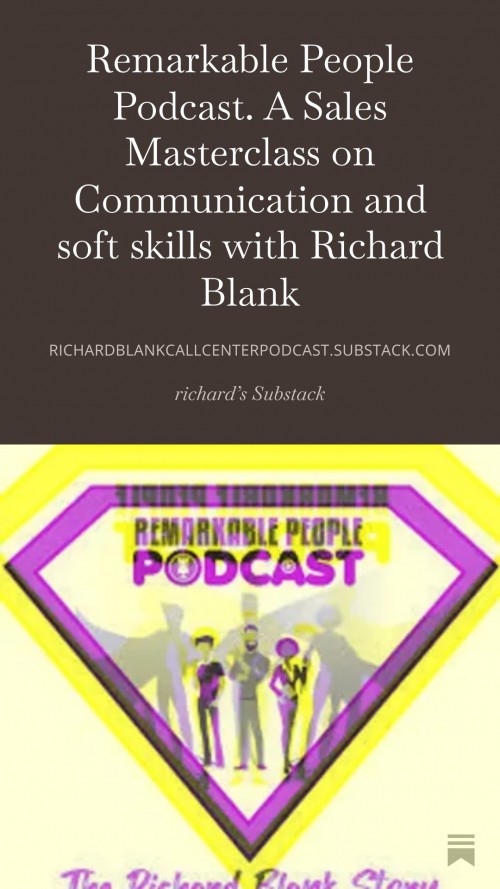 Remarkable-People-Podcast.-A-Sales-Masterclass-on-Communication-and-soft-skills-with-Richard-Blank-7.jpg