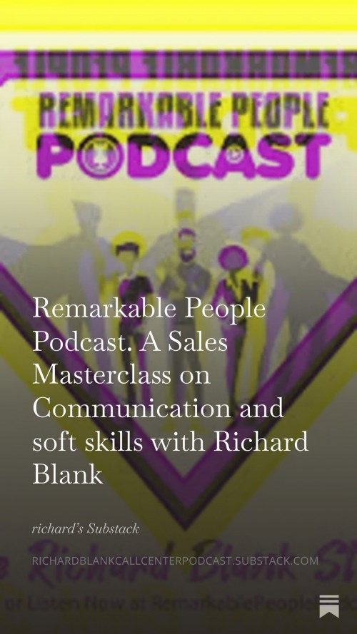 Remarkable-People-Podcast.-A-Sales-Masterclass-on-Communication-and-soft-skills-with-Richard-Blank-8.jpg