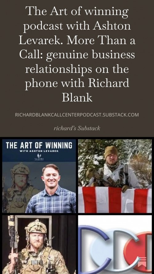 The-Art-of-winning-podcast-with-Ashton-Levarek.-More-Than-a-Call-genuine-business-relationships-on-the-phone-with-Richard-Blank-10.jpg