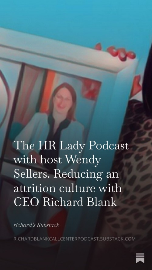 The-HR-Lady-Podcast-with-host-Wendy-Sellers.-Reducing-an-attrition-culture-with-CEO-Richard-Blank-7.jpg