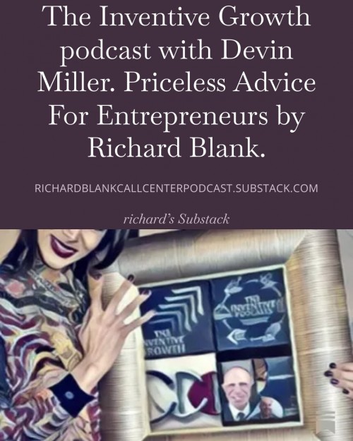 The-Inventive-Growth-podcast-with-Devin-Miller.-Priceless-Advice-For-Entrepreneurs-by-Richard-Blank...jpg