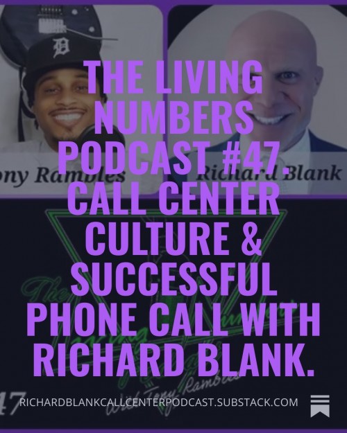 The-living-numbers-podcast-47.-Call-Center-Culture--Successful-Phone-Call-with-Richard-Blank.-7.jpg