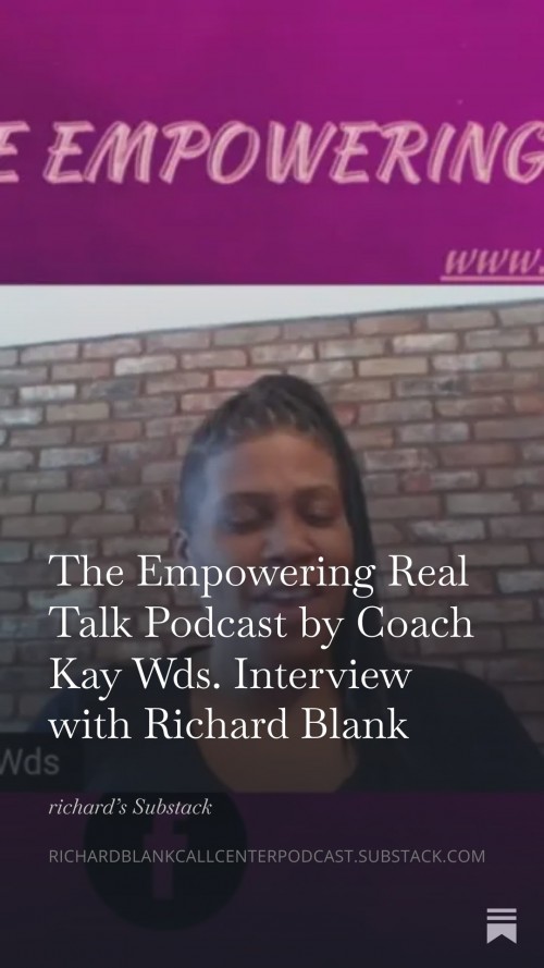 The-Empowering-Real-Talk-Podcast-by-Coach-Kay-Wds.-Interview-with-Richard-Blank.jpg