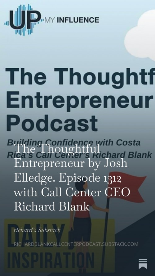 The-Thoughful-Entrepreneur-podcast-guest-Richard-Blank-Costa-Ricas-Call-Center...-27.jpg