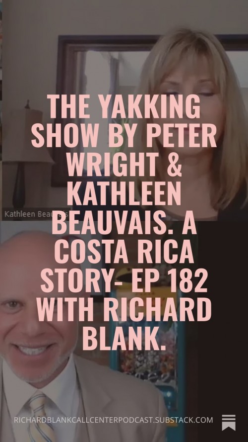 Yakking-Show-Podcast-guest-Richard-Blank-Costa-Ricas-Call-Center.-2.jpg
