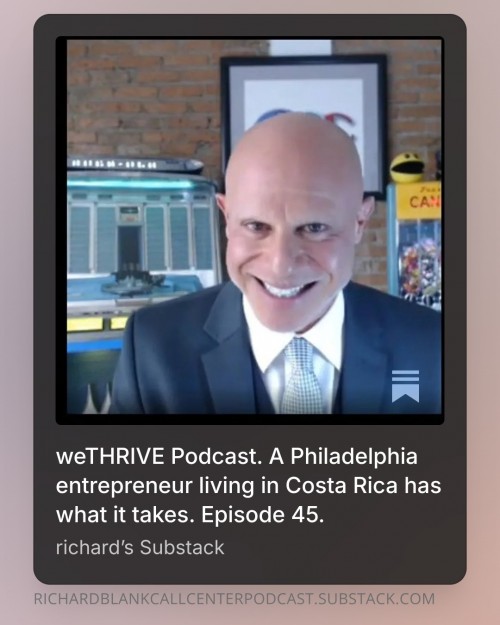 WE-THRIVE-PODCAST-GUEST-RICHARD-BLANK-COSTA-RICAS-CALL-CENTER.-33.jpg